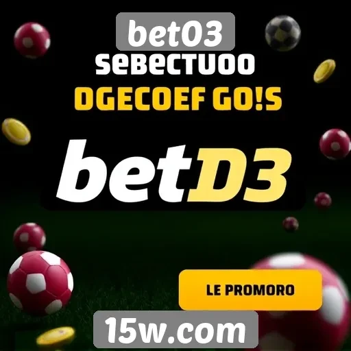 Promoções e bônus do site bet03